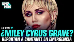 ¿MILEY CYRUS EN EMERGENCIA? | UNO MÁS #ENVIVO