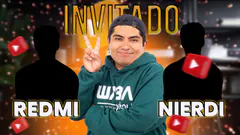 ¡NOVENO INVITADO! REDMI - EL CHATO RAÚL #ElChatoRaul