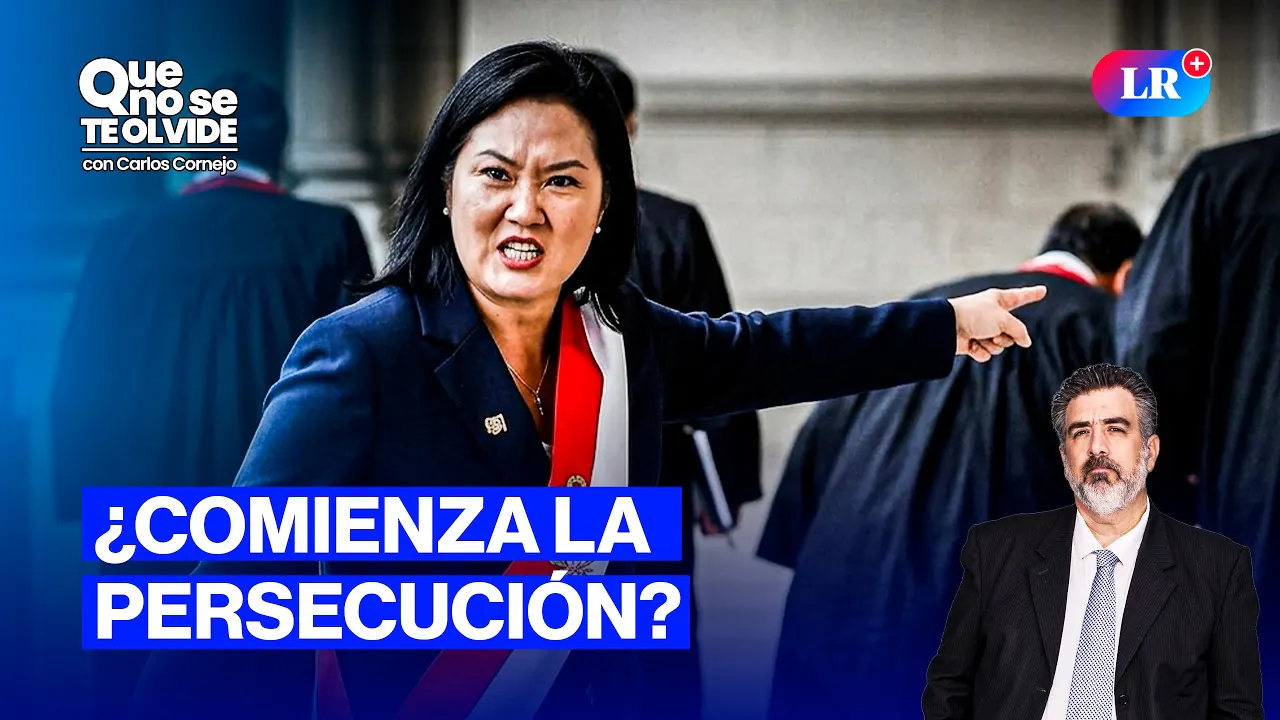 Reproducir: KEIKO FUJIMORI ENFRENTADA A LOS JUECES INDEPENDIENTES | QUE NO SE TE OLVIDE CON CARLOS CORNEJO
