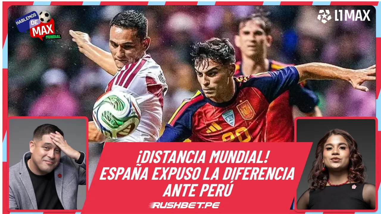 Reproducir: 🔴 ¡HABLEMOS DE MAX MUNDIAL! LA FURIA ROJA VENCIÓ A LA BICOLOR Y DEMOSTRÓ SER CANDIDATA