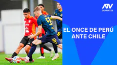 EN VIVO: EL ONCE DE PERÚ ANTE CHILE | EL DEPORTIVO