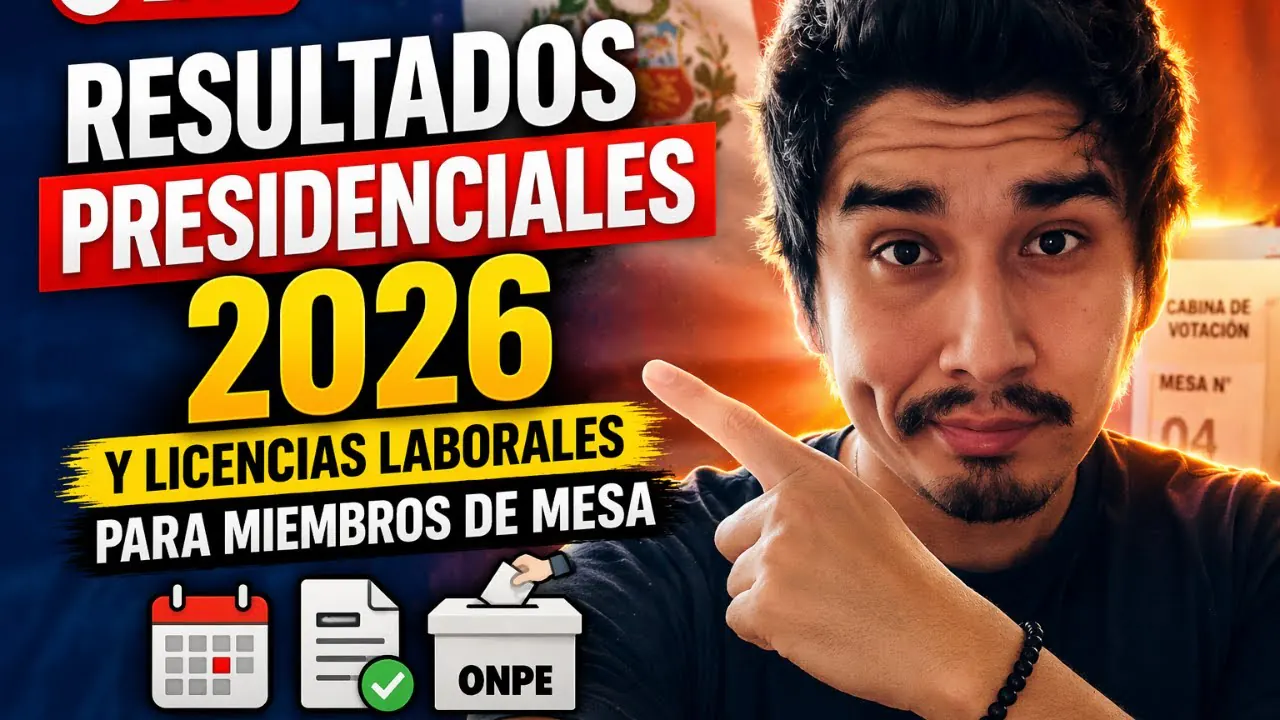 Reproducir: Licencias Laborales para los Miembros de Mesa - Resultados Presidenciales 2026