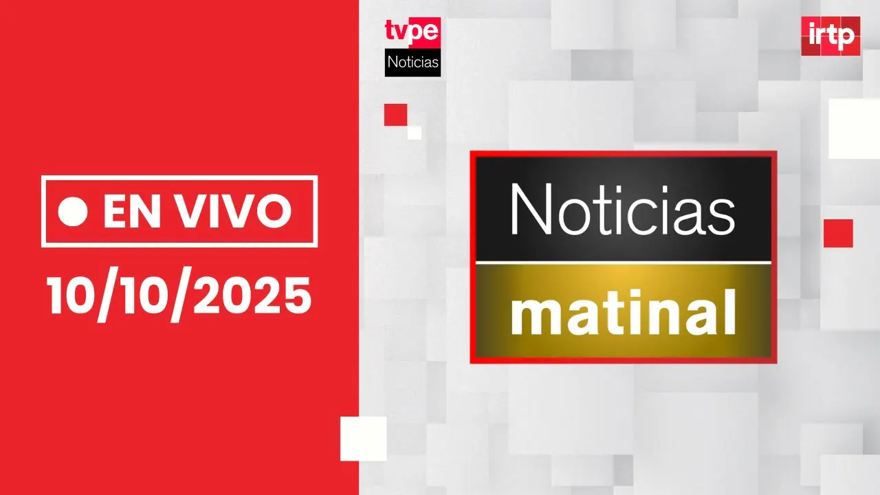 Reproducir: TVPerú Noticias EN VIVO: Edición matinal, hoy viernes 10 de octubre del 2025
