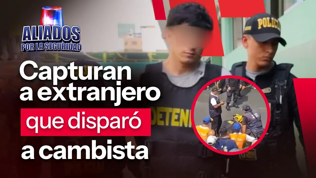 Reproducir: Capturan a presunto asesino de cambista en el Cercado de Lima | ‘’Aliados por la seguridad’’ EN VIVO