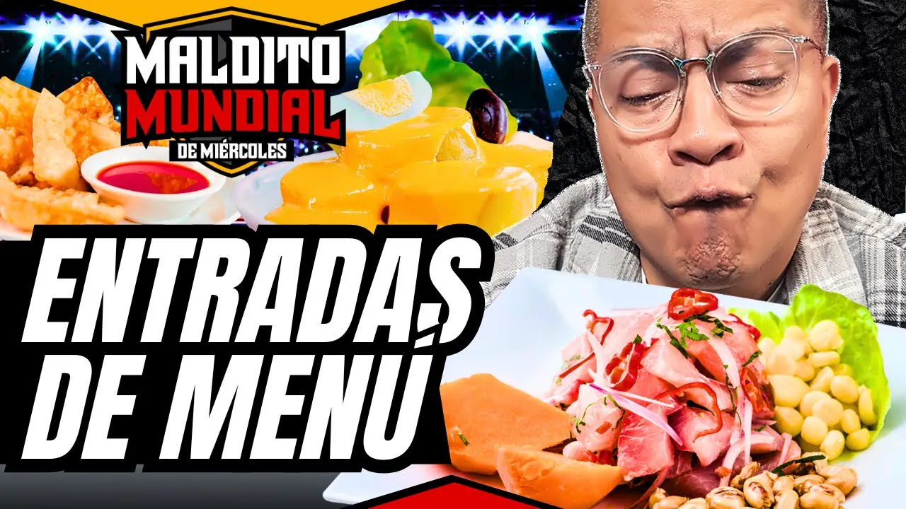 Reproducir: ¿Cuál es la mejor entrada de menú? - MALDITO MUNDIAL DE MIÉRCOLES Temp. 2 • Los Malditos Podcast