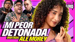 ANÉCDOTAS DE "MI PEOR DETONADA" con ALE MOREY | GOOD FLORO