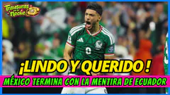 JORNADA MUNDIAL : MÉXICO VS. ECUADOR : LA RESACA