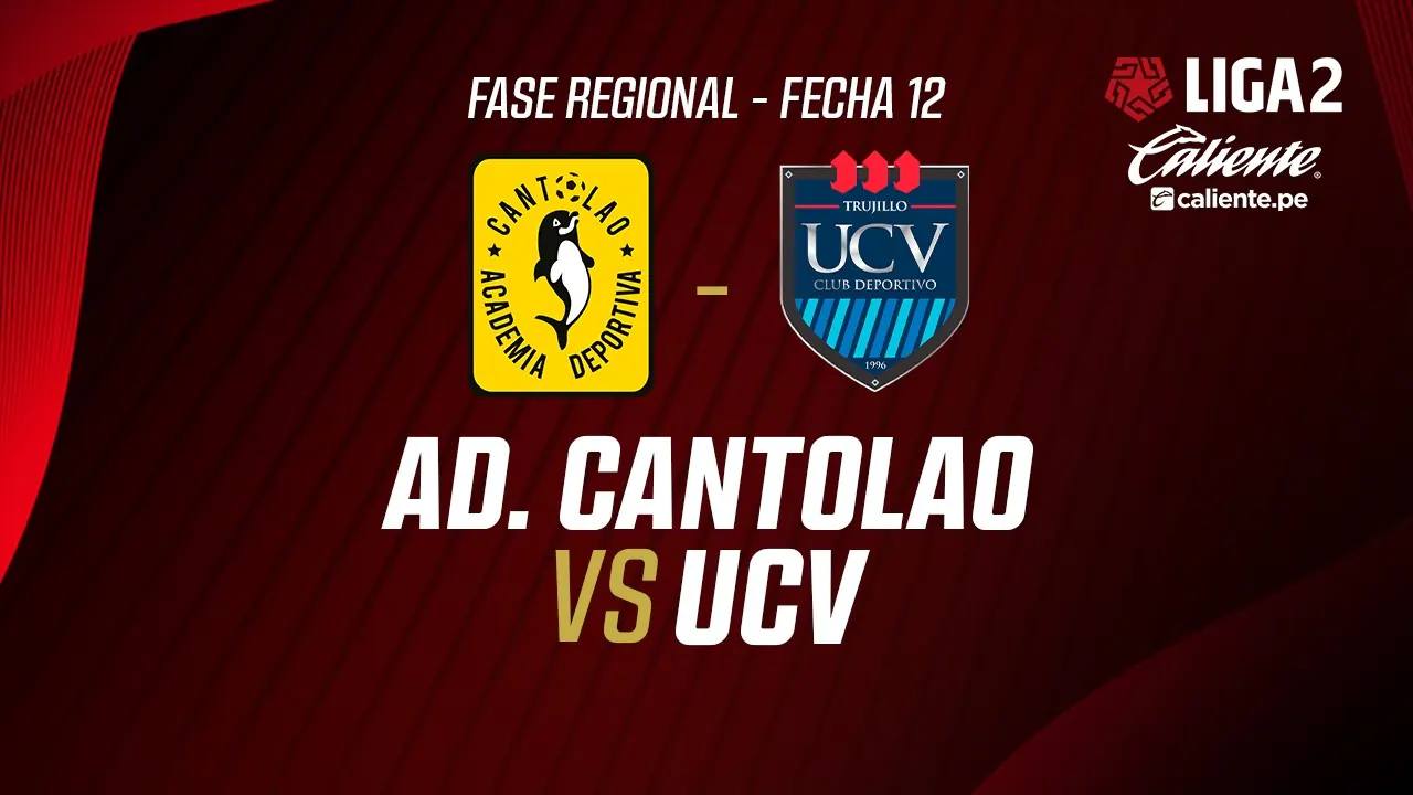 Reproducir: 🔴 EN VIVO | AD. CANTOLAO VS UCV | APERTURA LIGA 2 | FECHA 12