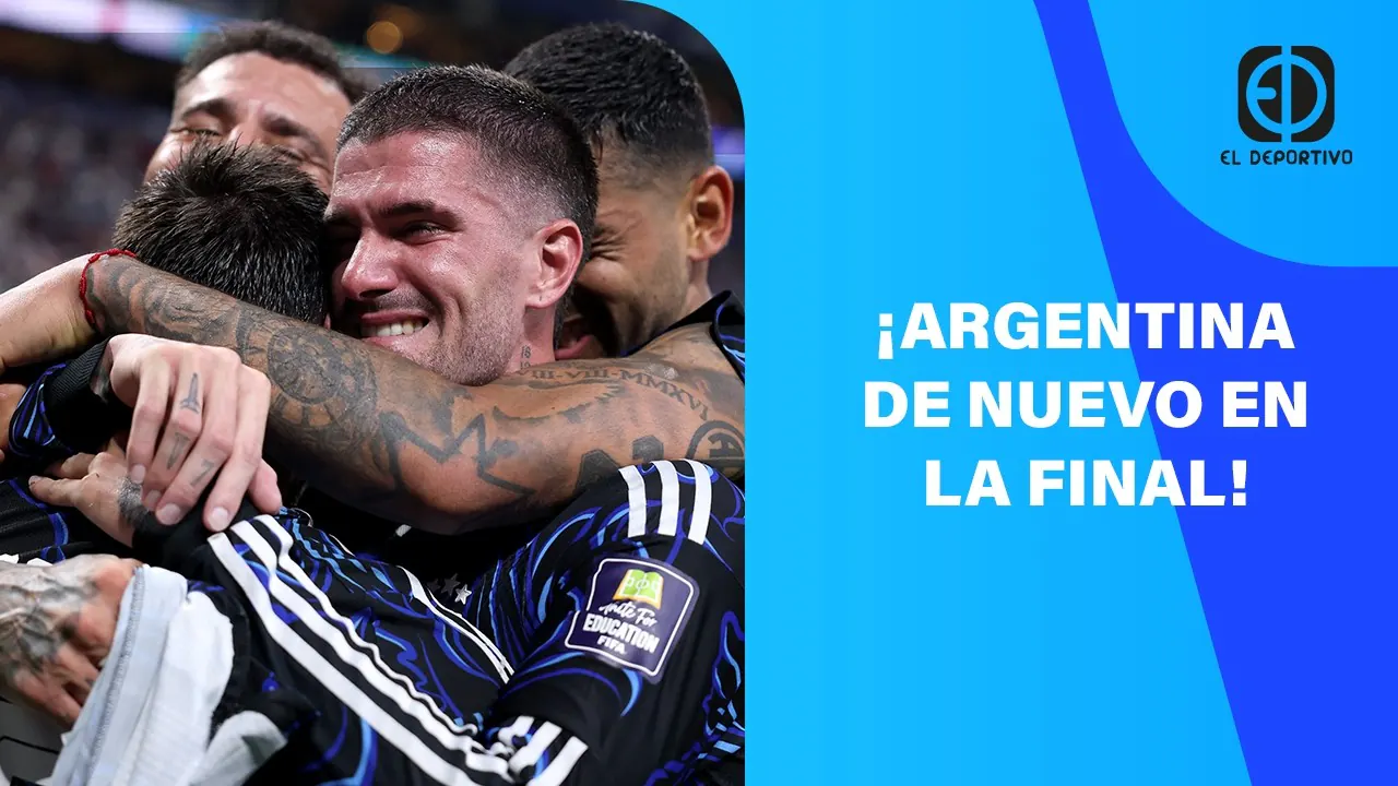 Reproducir: EN VIVO: ¡ARGENTINA NUEVAMENTE EN LA FINAL DEL MUNDIAL! | EDD