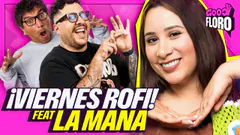 ANÉCDOTAS ROFI | GOOD FLORO feat LA MANA
