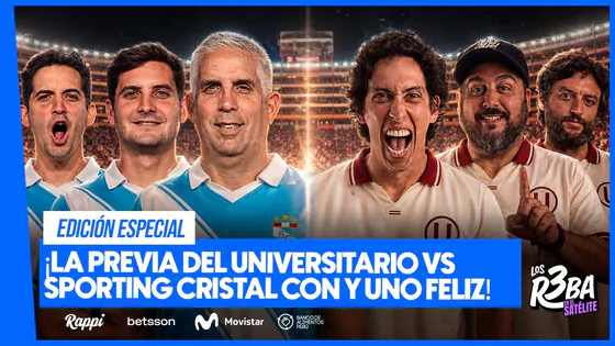 ¡LOS REBA PODCAST VS Y UNO FELIZ! VIVIMOS LA PREVIA DEL UNIVERSITARIO VS SPORTING CRISTAL