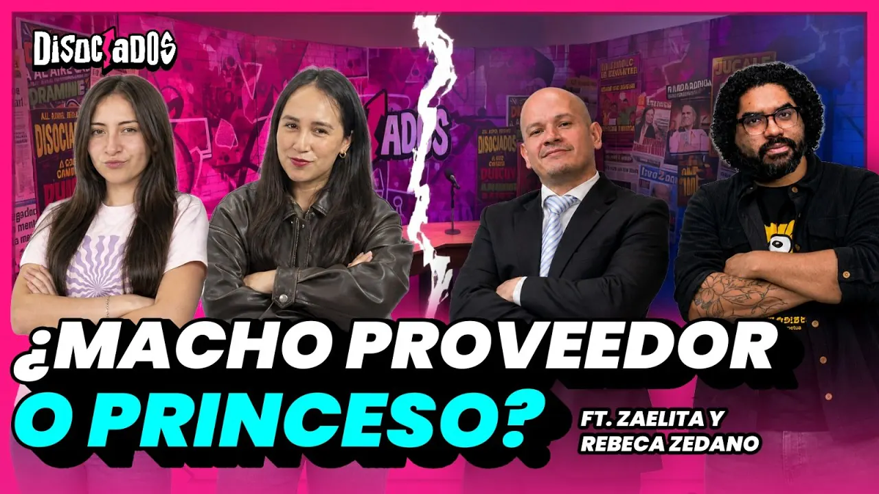 Reproducir: ¿QUIÉN DEBE PAGAR LA CUENTA?: MACHO PROVEEDOR VS PRINCESO ft. Zaelita y Rebeca Zedano | DISOCIADOS