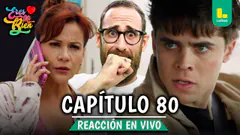REACT ERES MI BIEN - CAPÍTULO 80 LUNES 8 DE DICIEMBRE | LATINA EN VIVO