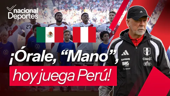 NORIEGA VUELVE AL ONCE | PREVIA PERÚ VS. MÉXICO Radio Nacional EN VIVO: "Nacional deportes" 29/9/26