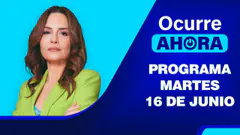 Ocurre Ahora EN VIVO - 16 DE JUNIO DEL 2026