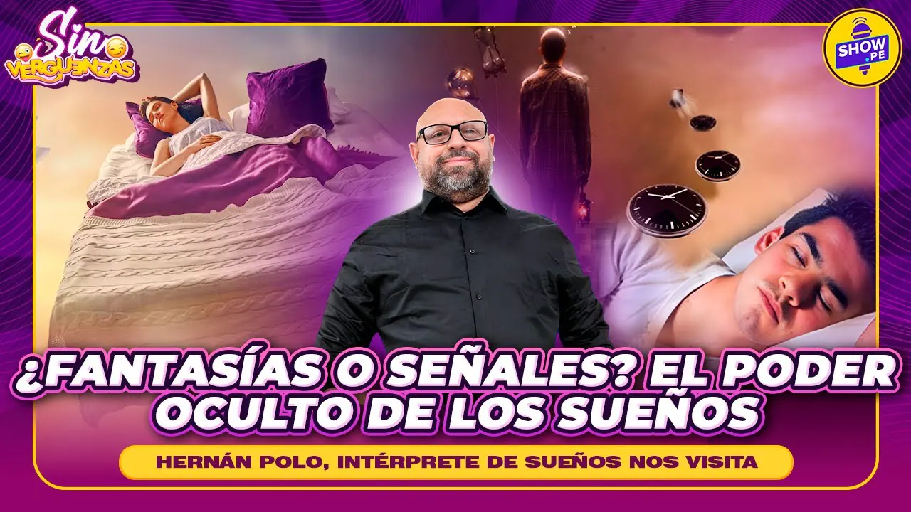 Reproducir: ¿FANTASÍAS O SEÑALES? El poder oculto de los sueños | SIN VERGUENZAS