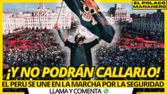 ¿ SE QUIEREN BAJAR LA MARCHA ? : EL PERÚ SE MOVILIZA POR LA SEGURIDAD
