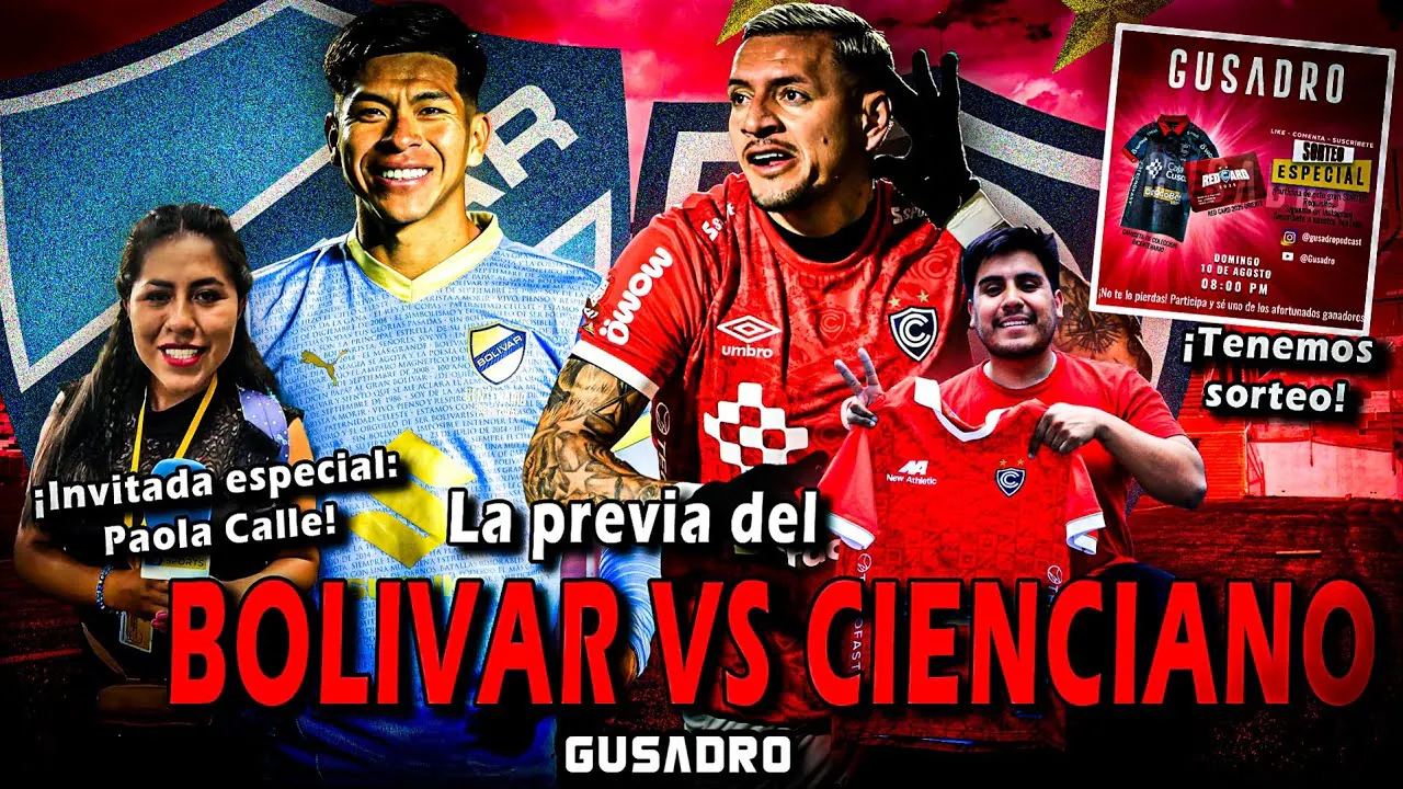 Reproducir: PREVIA CIENCIANO VS BOLIVAR Y SORTEO DE RED CARD Y CAMISETA CIENCIANO 2025 (HOY 8:00 P.M.)