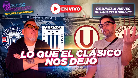EL CLÁSICO ESTUVO LLENO DE POLÉMICAS DENTRO Y FUERA DE LA CANCHA ¡PEDRO RESPONDE EN VIVO!