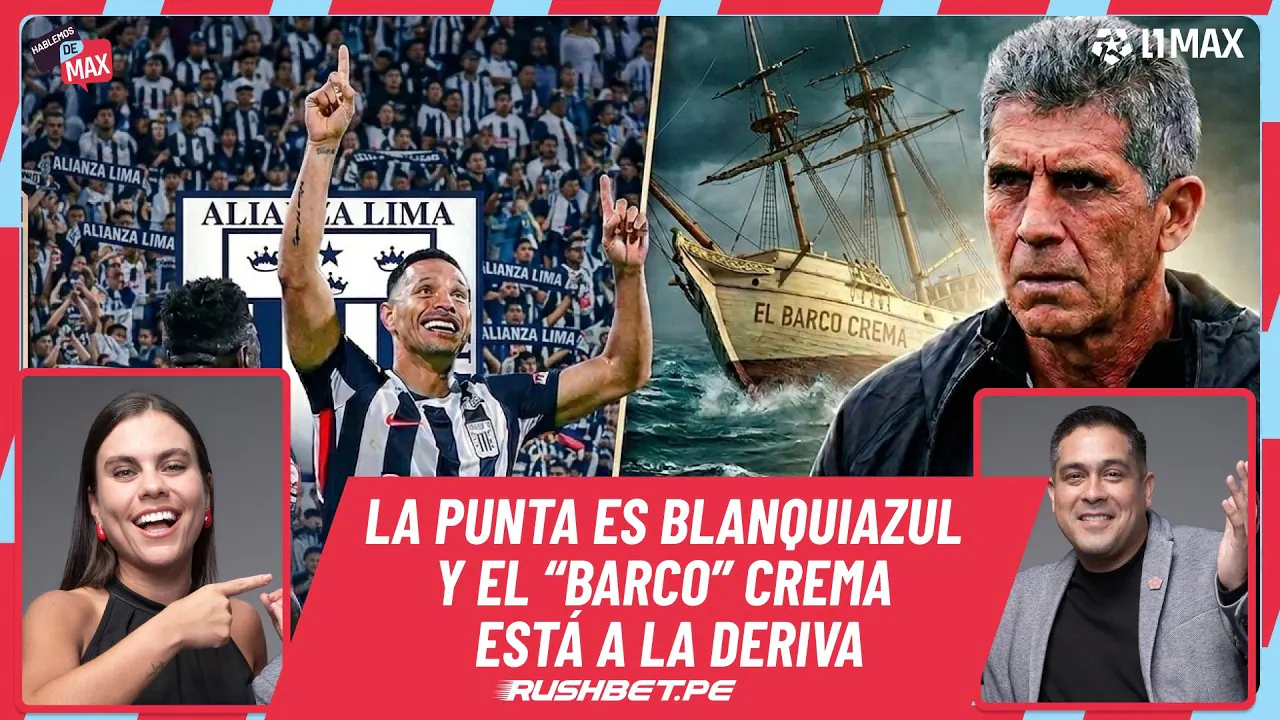 Reproducir: 🔴 ALIANZA LIMA es más PUNTERO que NUNCA mientras que el "BARCO" CREMA SE HUNDE | HABLEMOS DE MAX