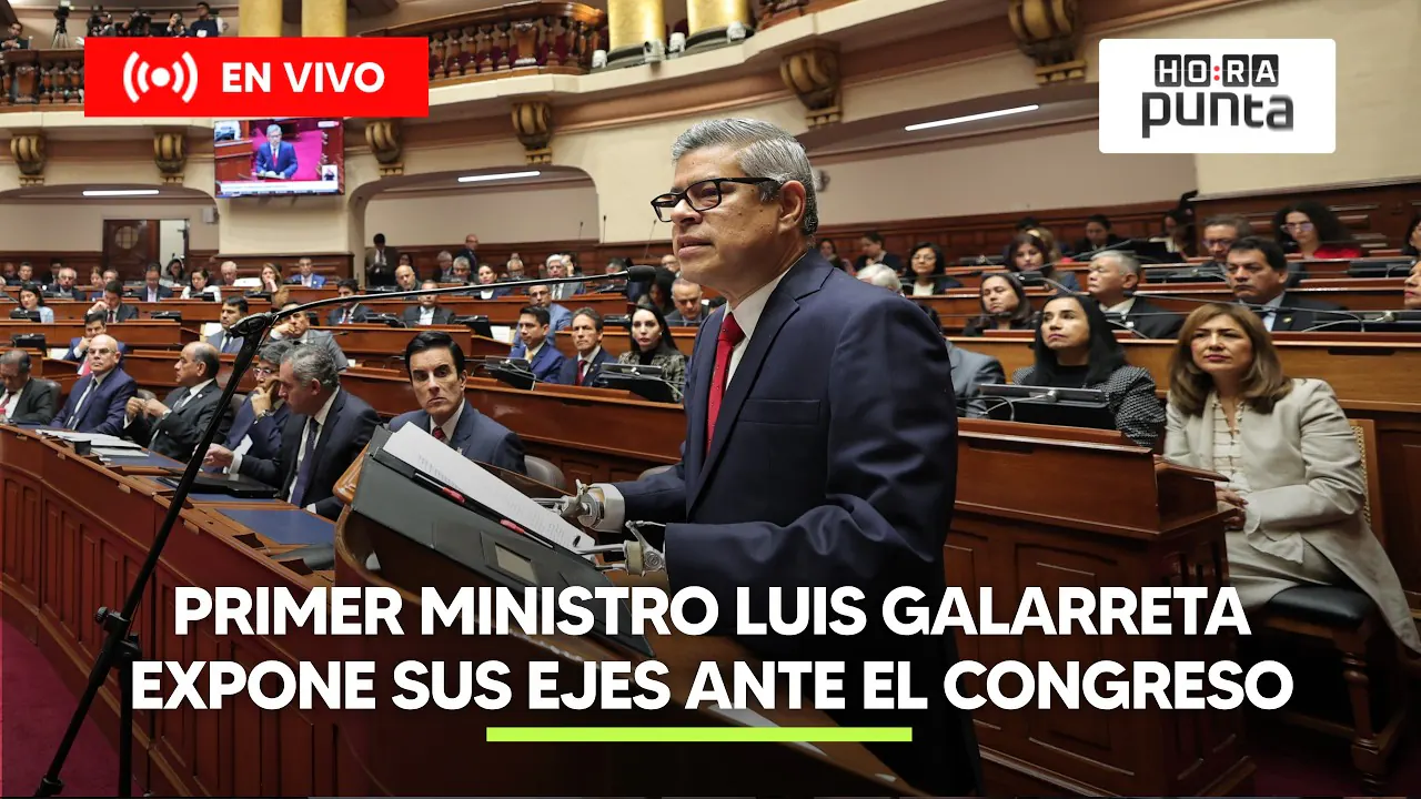 Reproducir: LUIS GALARRETA EXPONE SUS EJES ANTE EL CONGRESO | HORA PUNTA