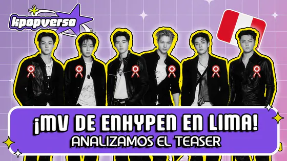 ANALIZAMOS EL TEASER DE ENHYPEN EN LIMA + AESPA, SANTOS BRAVOS y KATSEYE | #Kpopverso