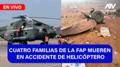 Fe de Erratas : CUATRO FAMILIAS DE LA FAP MUEREN EN ACCIDENTE DE HELICÓPTERO - ATV+