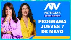 ATV Noticias Edición Mediodía EN VIVO - 7 de MAYO de 2026