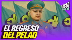 EL REGRESO DE PELAO | HABLA GOOD