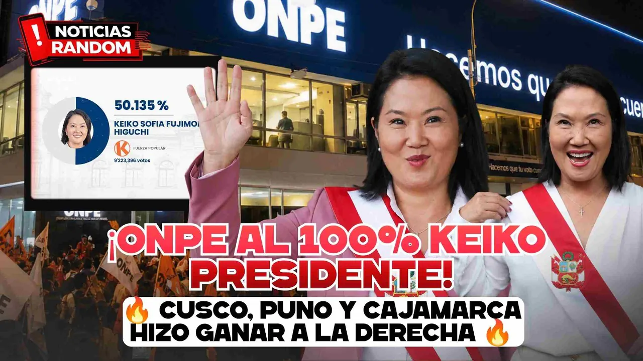 Reproducir: ONPE AL 100% ¡KEIKO PRESIDENTE! - NOTICIAS RANDOM