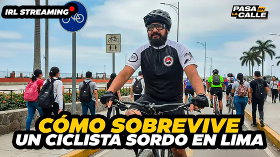 IRL: Pedalear sin escuchar: ¿cómo se traslada Miguel Lúcar en Lima? | Pasa en la Calle EN VIVO