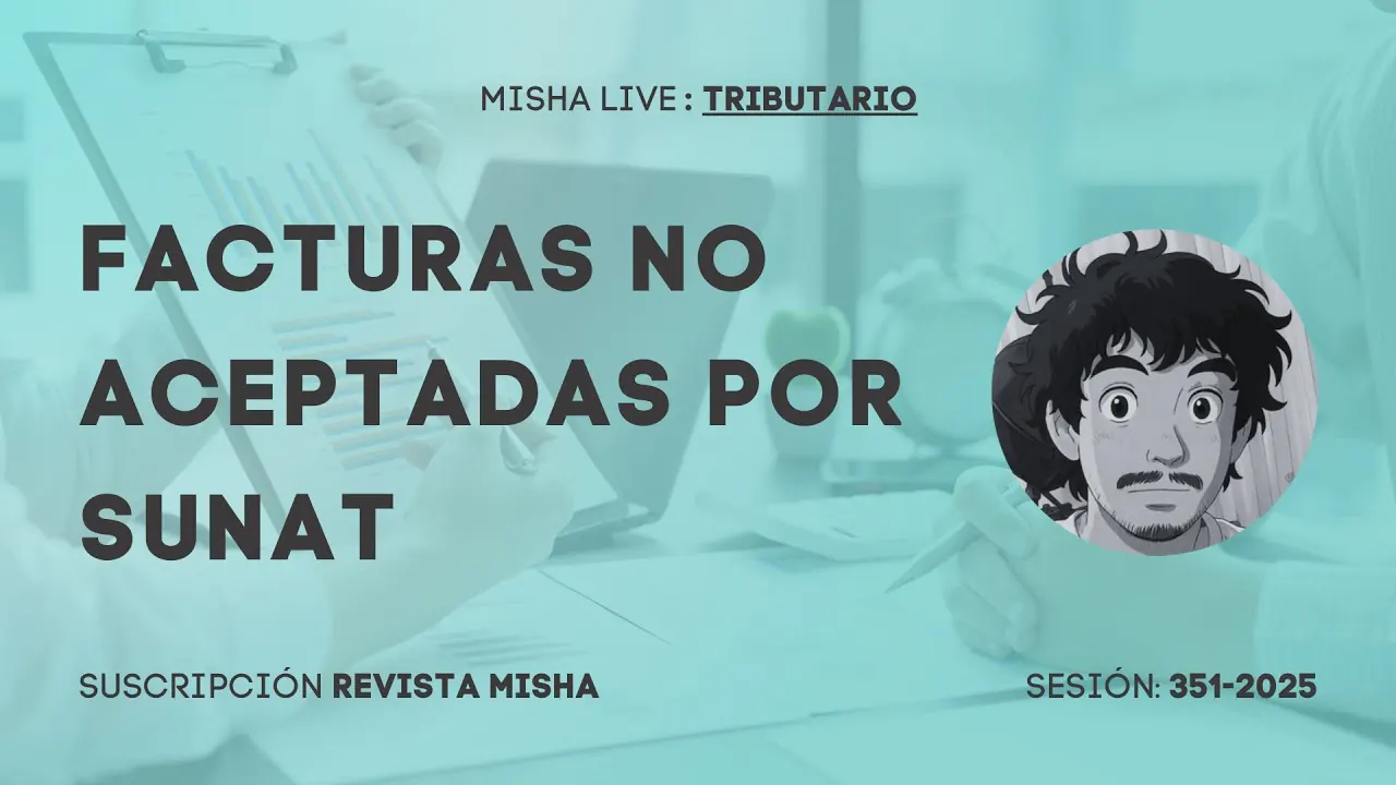 Reproducir: FACTURAS NO ACEPTADAS POR SUNAT