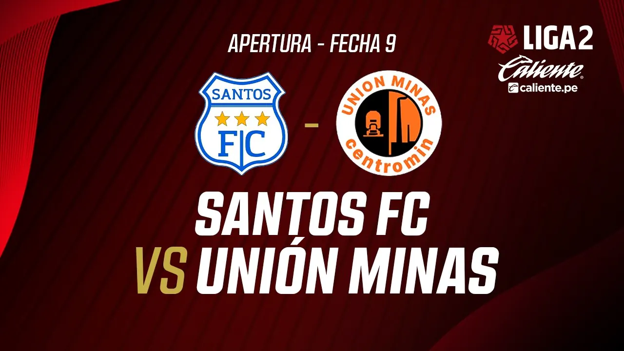Reproducir: 🔴 EN VIVO | SANTOS FC VS UNIÓN MINAS | APERTURA LIGA 2| FECHA 9
