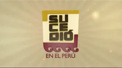 Sucedió en el Perú TVPerú EN VIVO | Sábado 12 de abril de 2025
