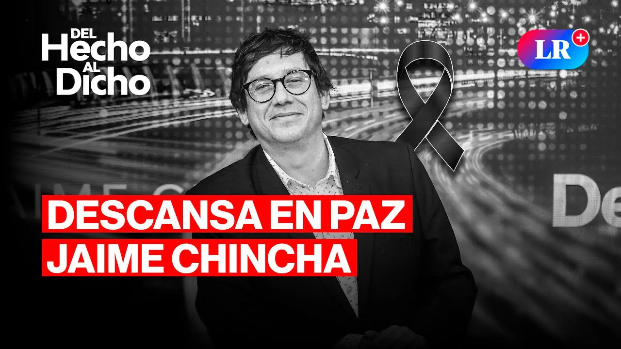 Reproducir: DESCANSA EN PAZ JAIME CHINCHA | Del Hecho Al Dicho