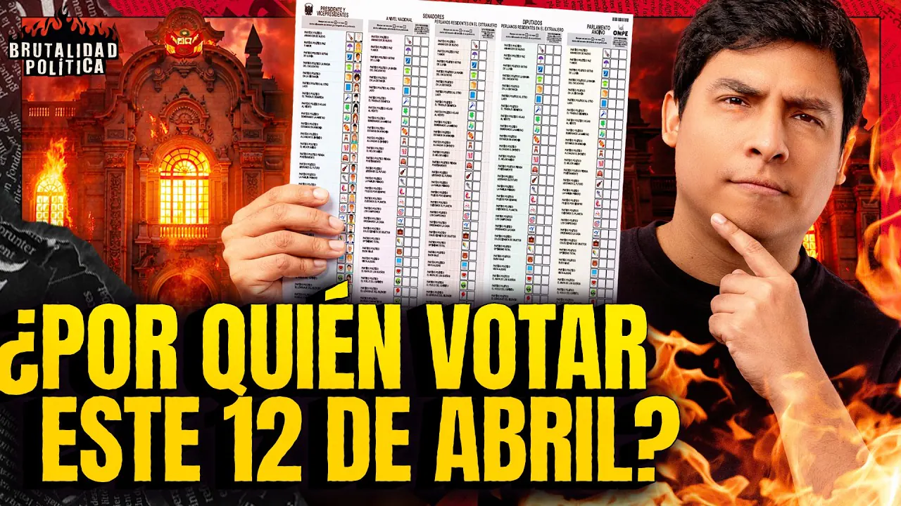 Reproducir: ¿POR QUIÉN VOTAR ESTE 12 DE ABRIL? | #BRUTALIDADPOLÍTICA