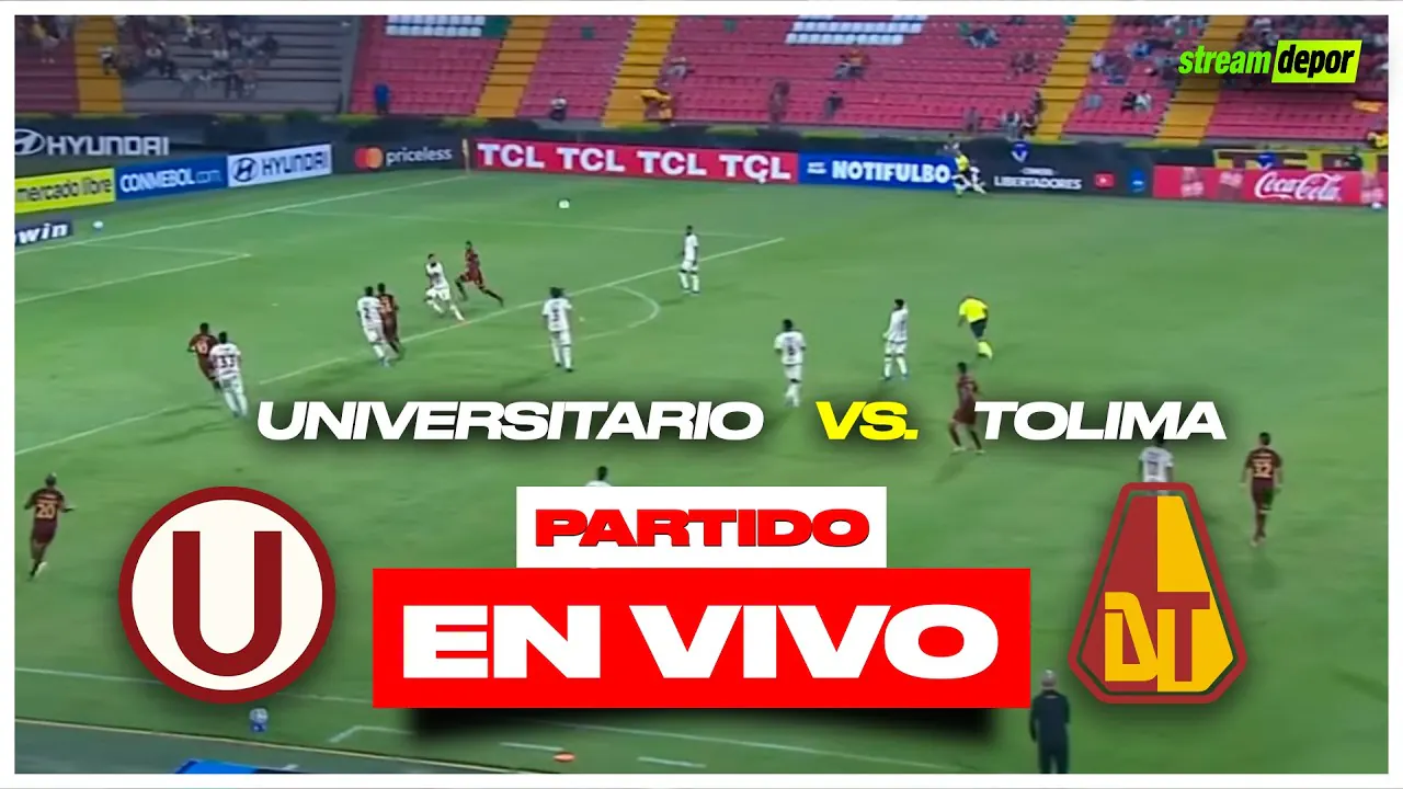 Reproducir: UNIVERSITARIO DE DEPORTES VS TOLIMA EN VIVO - FECHA 6 - COPA LIBERTADORES | Stream Depor