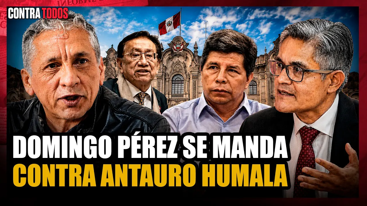 Reproducir: DOMINGO PÉREZ VS ANTAURO | ¿PEDRO CASTILLO LIBRE? | CONTRA TODOS 🔴