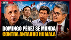 DOMINGO PÉREZ VS ANTAURO | ¿PEDRO CASTILLO LIBRE? | CONTRA TODOS