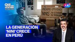 EL FENÓMENO DE LOS JÓVENES ‘NINI’ EN EL PERÚ | QUE NO SE TE OLVIDE CON CARLOS CORNEJO