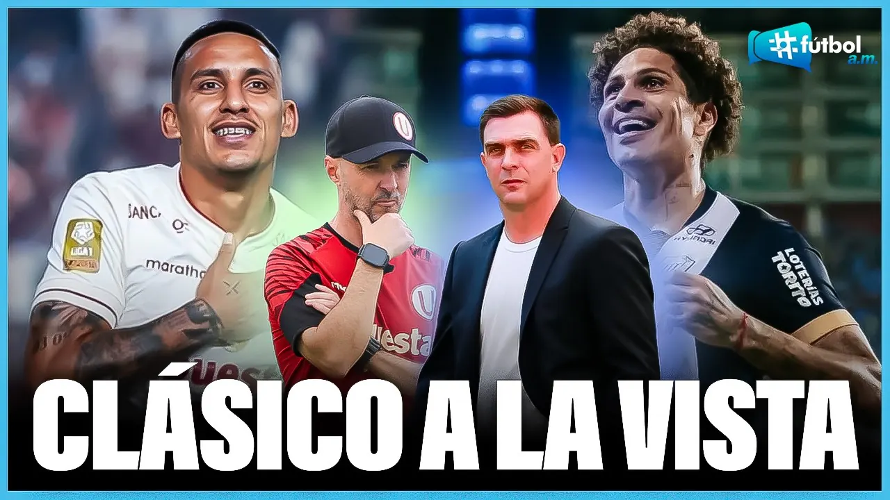 Reproducir: Universitario y Alianza recuperan jugadores para el clásico | #Fútbol A.M. 🔥⚽