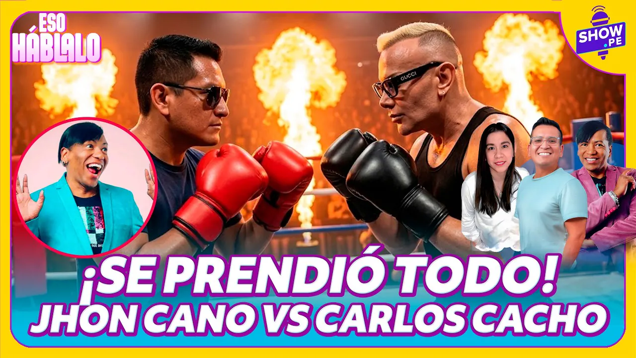 Reproducir: 👉JHON CANO RESPONDE A CARLOS CACHO  Y LOS POLÉMICOS COMENTARIOS #showpe