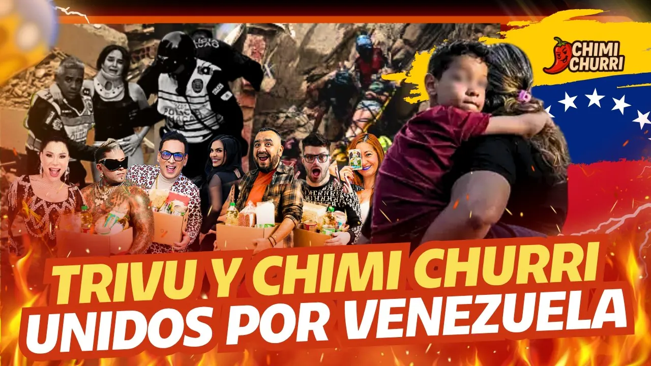 Reproducir: 🚨 FUERTE SISMO GOLPEA VENEZUELA: TRIVU Y CHIMI CHURRI SE UNEN PARA AYUDAR | CHIMI CHURRI💋
