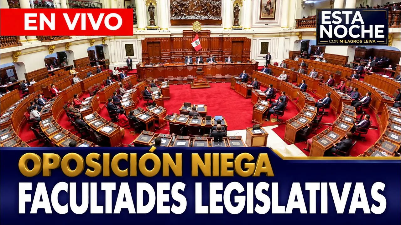 Reproducir: 🔴OPOSICIÓN NIEGA FACULTADES LEGISLATIVAS | "ESTA NOCHE" - PROGRAMA COMPLETO