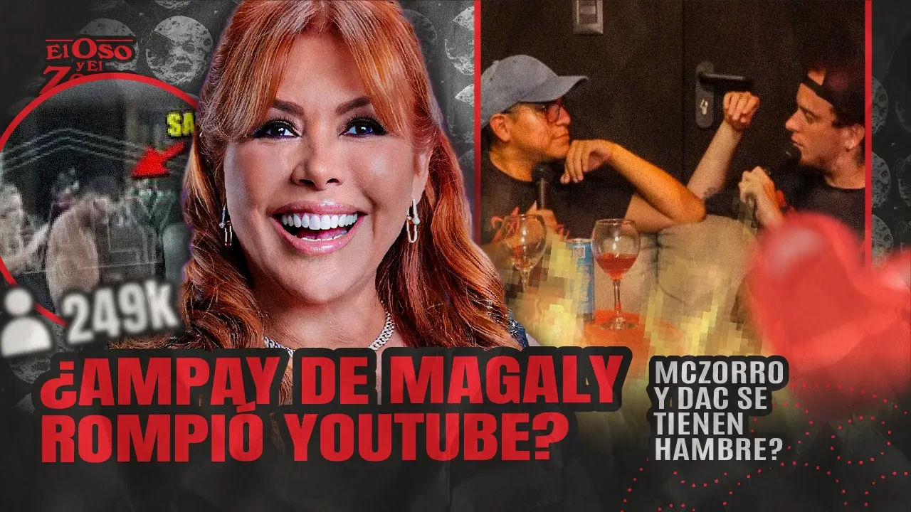 Reproducir: ¿POR QUÉ MAGALY METE 240 MIL PERSONAS A BASE DE PURO CHISME? ¿DAC ZORRO ES UNA REALIDAD?