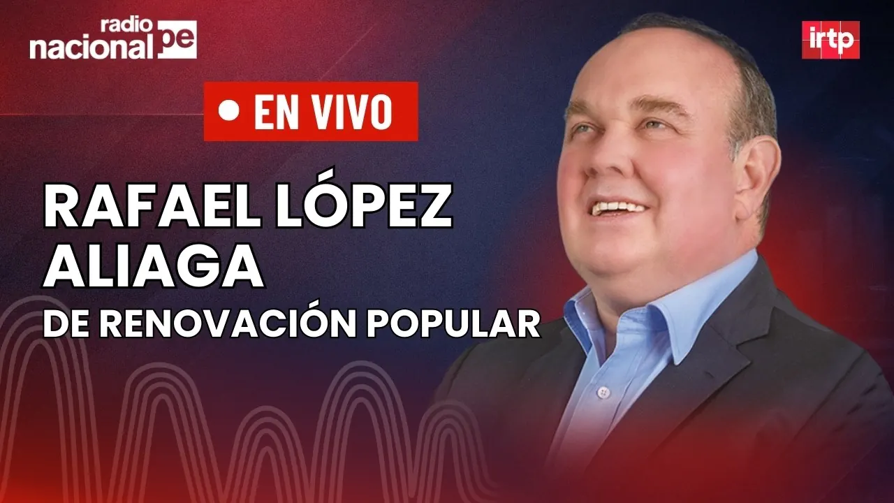 Reproducir: Entrevista a Rafael López Aliaga de Renovación Popular | "Tu decisión 2026" por Radio Nacional