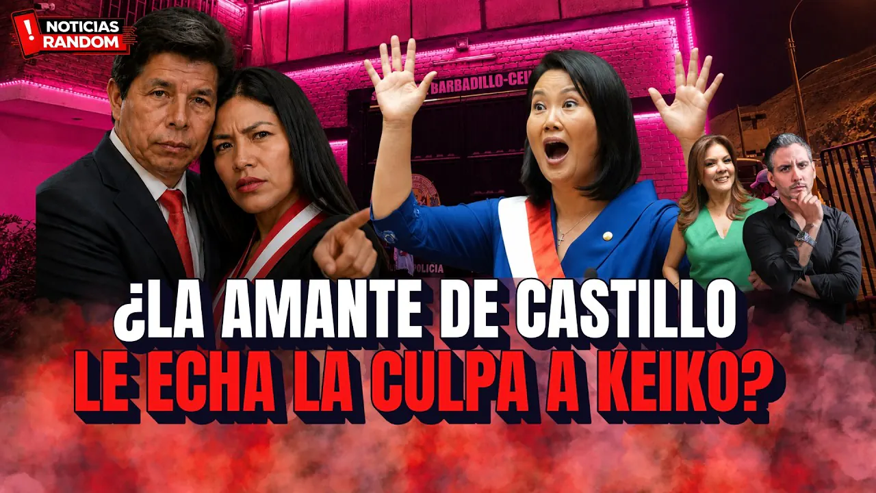Reproducir: ¿LA AMANTE DE CASTILLO LE ECHA LA CULPA A KEIKO? - NOTICIAS RANDOM