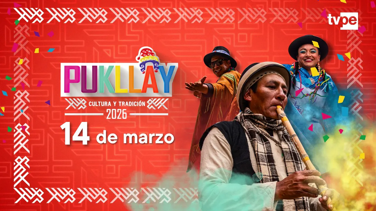 Reproducir: 🔴 EN VIVO | 🎉🎊 Pukllay 2026 por TVPerú