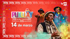 EN VIVO | Pukllay 2026 por TVPerú