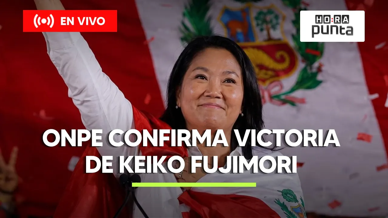 Reproducir: ONPE CONFIRMA VICTORIA DE KEIKO FUJIMORI - HORA PUNTA EN VIVO
